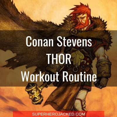 Conan Stevens Thor Workout