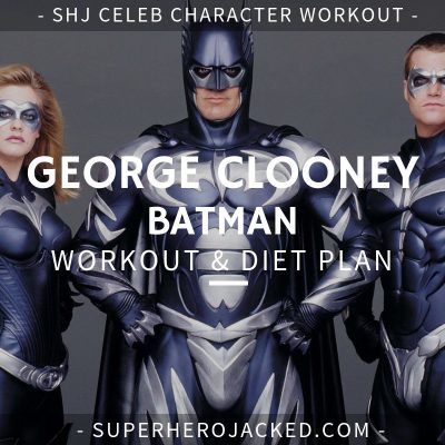 George Clooney Batman Workout and Diet