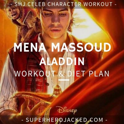 Mena Massoud Aladdin Workout and Diet