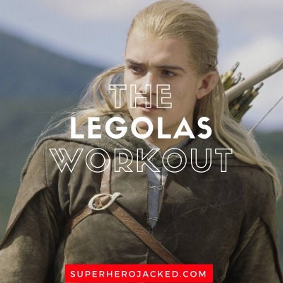 The Legolas Workout Routine