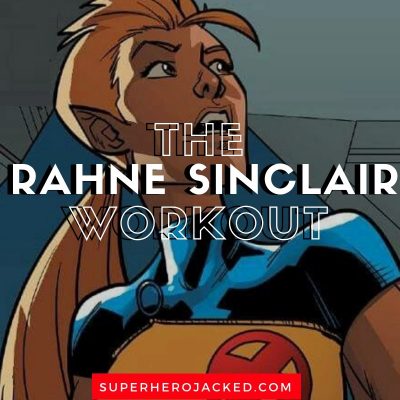 Rahne Sinclair Workout and Diet