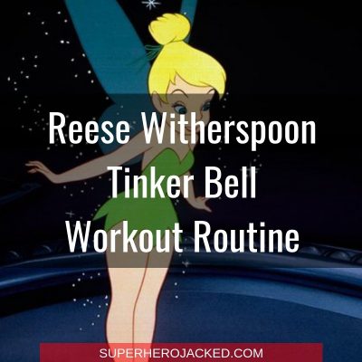 Reese Witherspoon Tinker Bell Workout