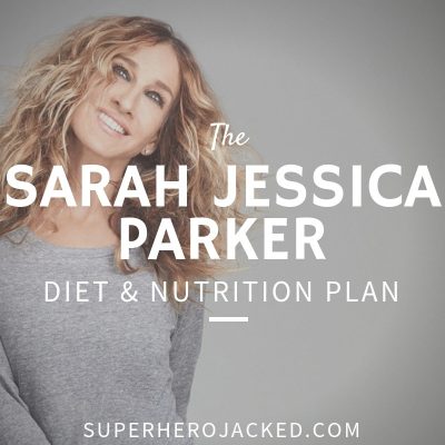 Sarah Jessica Parker Diet and Nutrition