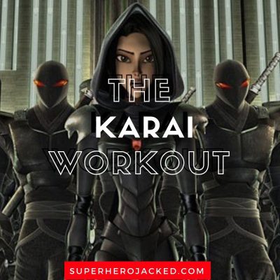 The Karai Workout Routine