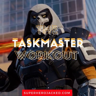 The Taskmaster Workout