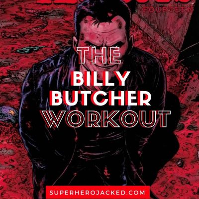 Billy Butcher Workout