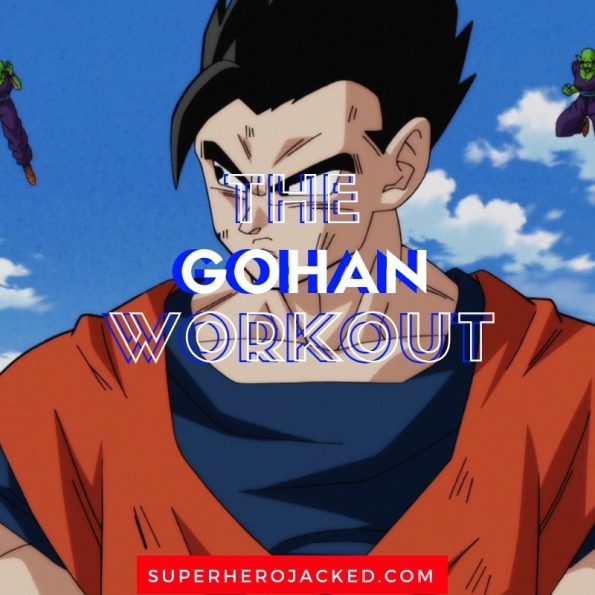 Gohan Workout Routine: Train like the Half-Saiyan Son of Goku from DBZ!