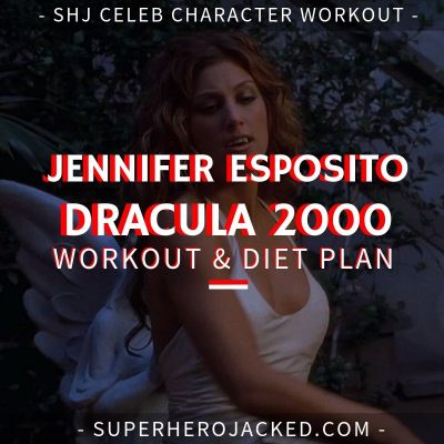 Jennifer Esposito Dracula 2000 Workout and Diet