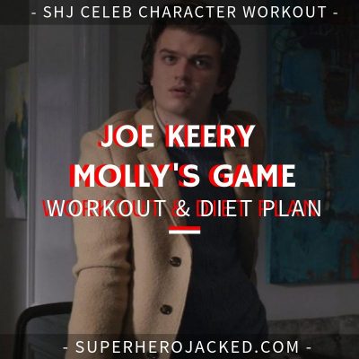 Joe Keery Molly's Game Workout and Diet