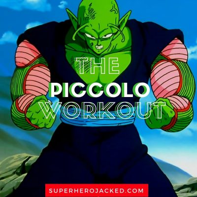 Piccolo Workout Routine: Train like The Nemekian Dragon Ball Z Warrior