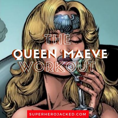 Queen Maeve Workout