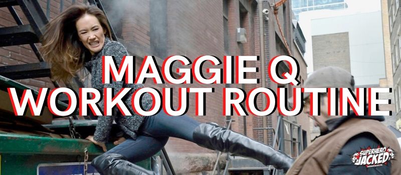 Maggie Q Workout