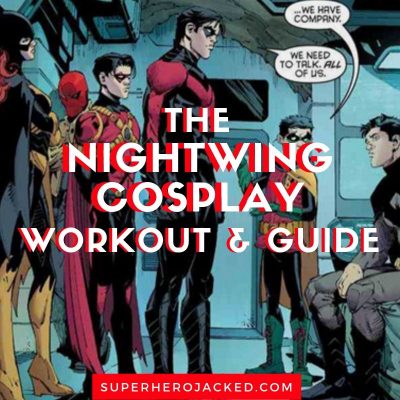 The Nightwing Cosplay Workout and Guide (1)