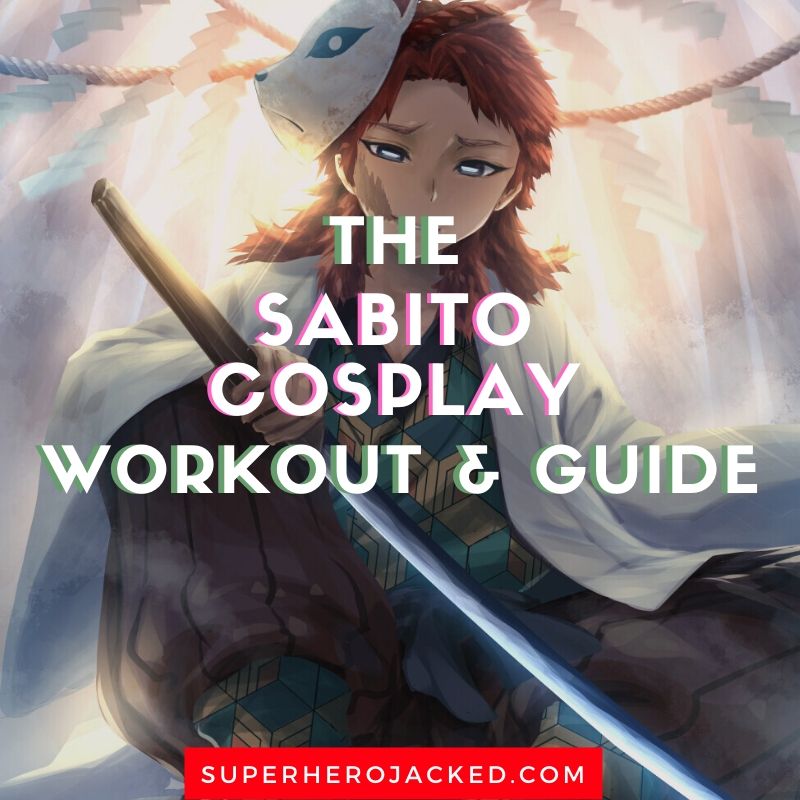 Sabito Cosplay Workout and Guide 2 (1)