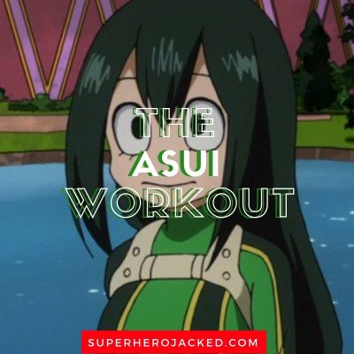 The Asui Workout