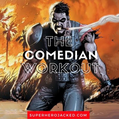 The Comedian Workout Routine