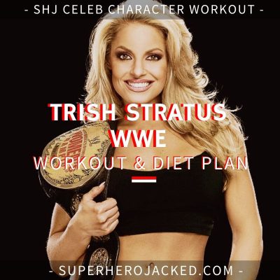 Trish Stratus WWE Workout and Diet