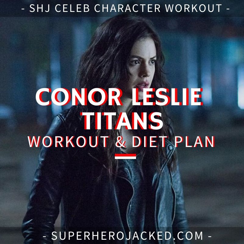 Conor Leslie Titans Workout Routine and Diet Plan