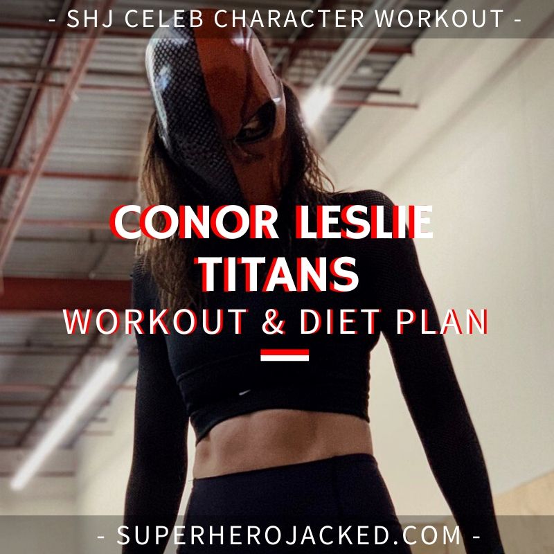 Conor Leslie Titans Workout and Diet
