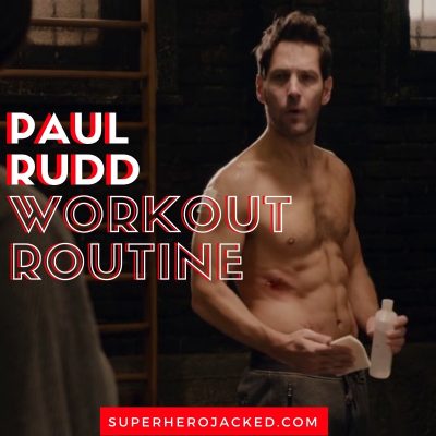 Paul Rudd Workout Routine