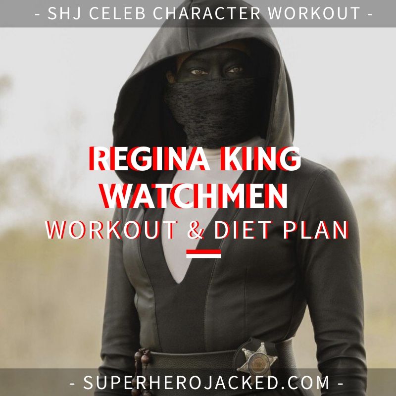 Regina King Watchmen Workout and Diet