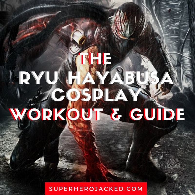Ryu Hayabusa Cosplay Workout and Guide (1)