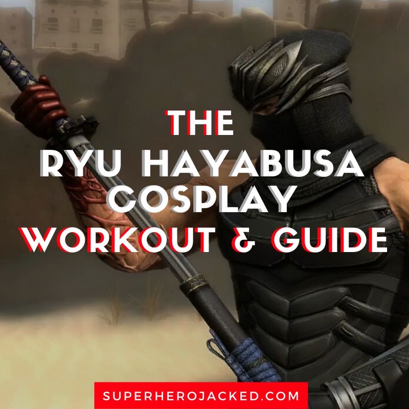 Ryu Hayabusa Cosplay Workout and Guide (2)