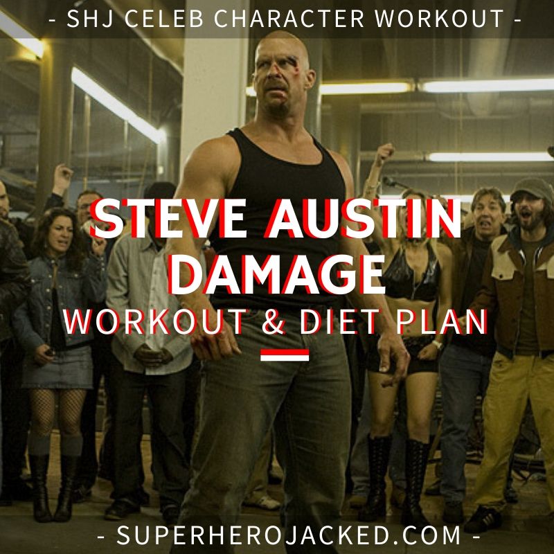 Steve Austin Damage Workout and Diet