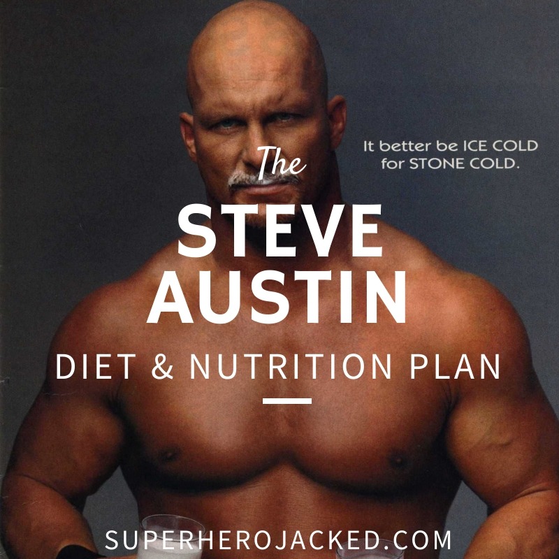 Steve Austin Diet and Nutrition