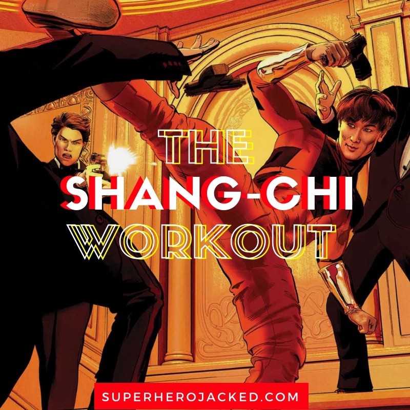 The Shang-Chi Workout Routine
