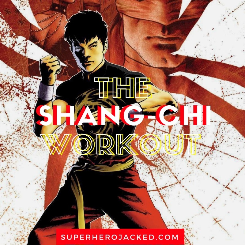 The Shang-Chi Workout