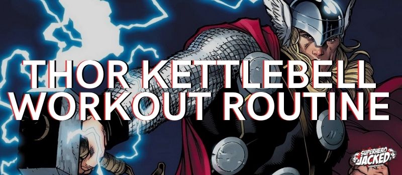 Thor Kettlebell Workout Routine