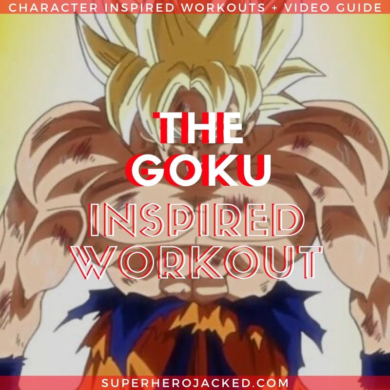 Goku Inspired Workout (2)