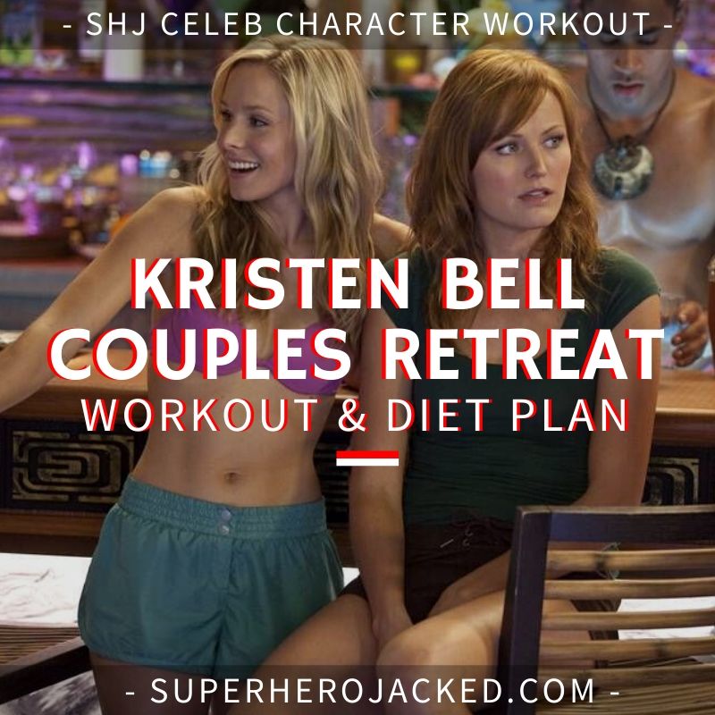 Kristen Bell Couples Retreat Workout and Diet