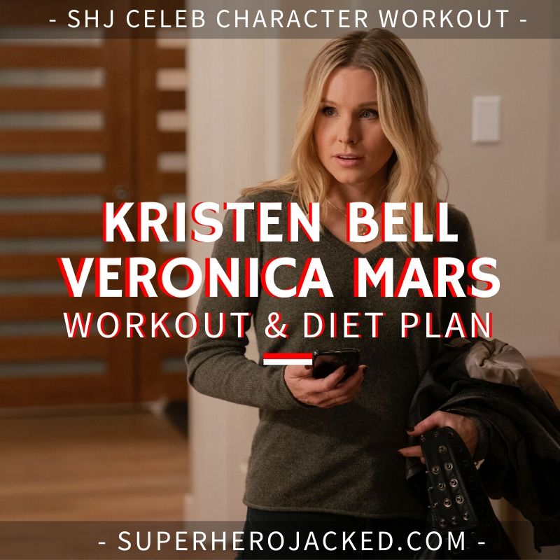 Kristen Bell Veronica Mars Workout and Diet