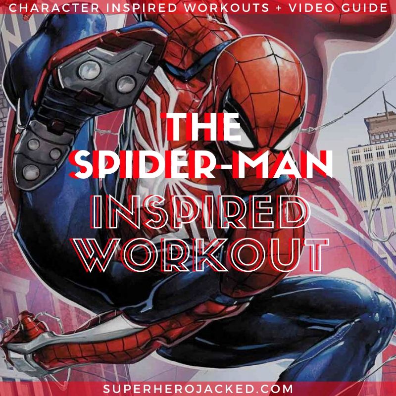 Spider-Man Inspired Workout (2)