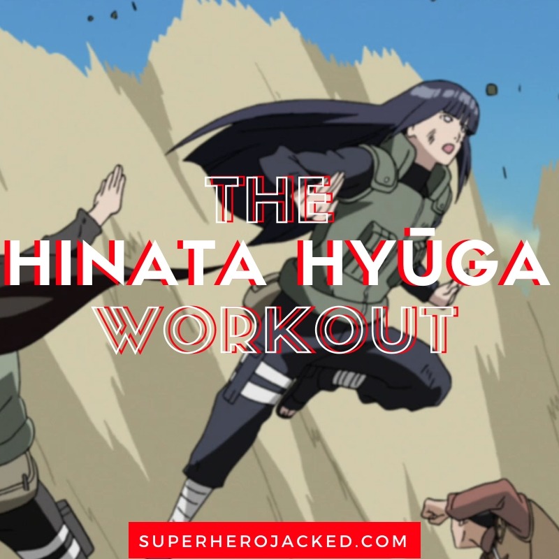 The Hinata Hyūga Workout