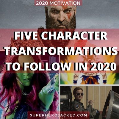 Five Character Transformations To Follow In 2020