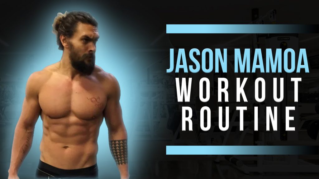 Jason Mamoa Workout