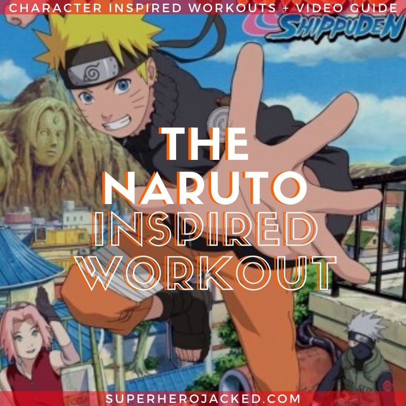 Naruto Inspired Workout 2