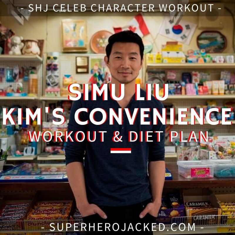 Simu Liu Kim's Convenience Workout and Diet