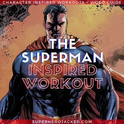 Superman Inspired Workout