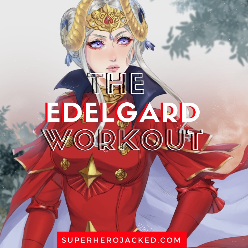 Edelgard Workout