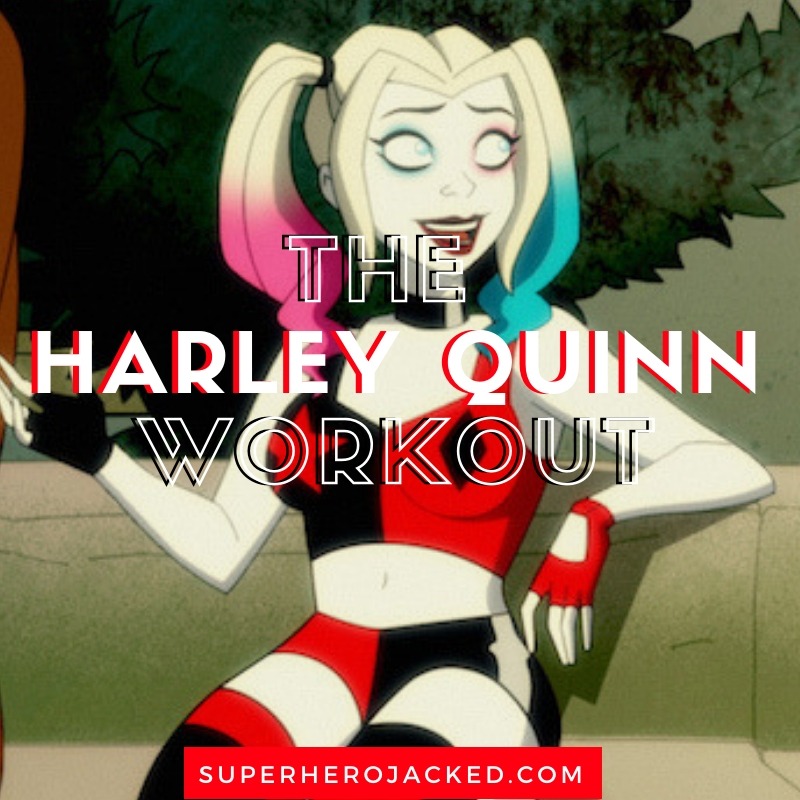Harley Quinn Workout Routine (1)