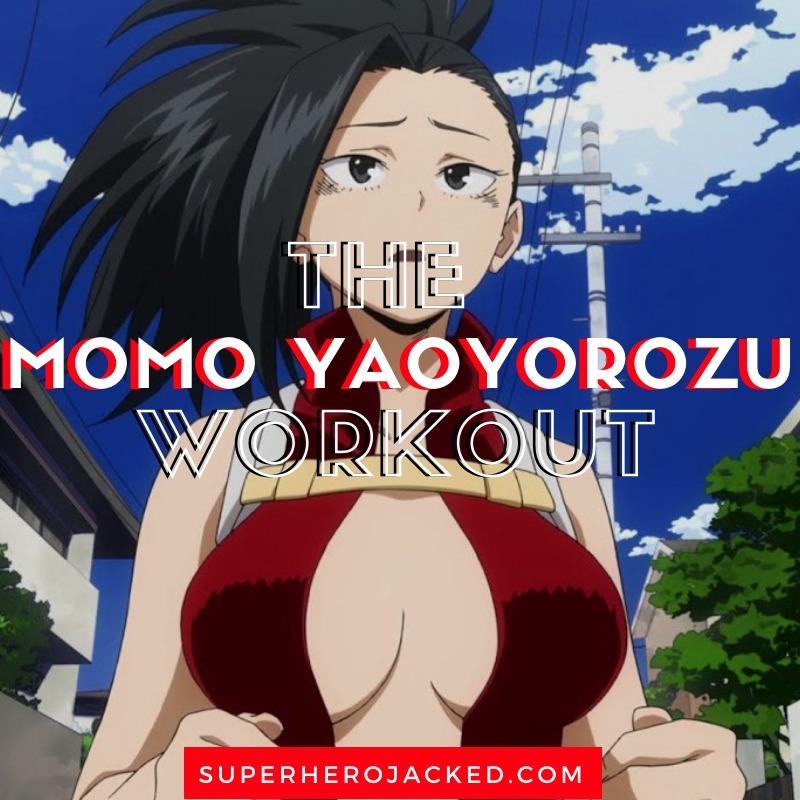 Momo Yaoyorozu Workout