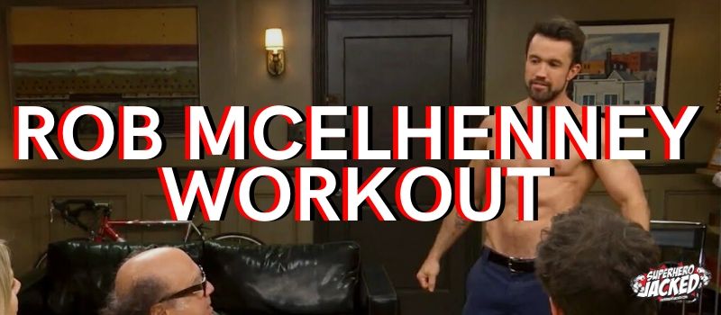 Rob McElhenney Workout Routine (1)