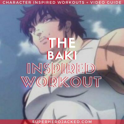 Baki Inspired Workout Routine