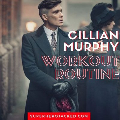 Cillian Murphy Workout