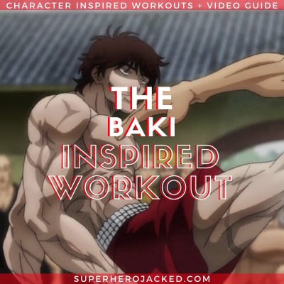 The Baki Inspired Workout Routine