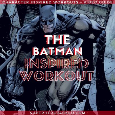 The Batman Inspired Workout Routine